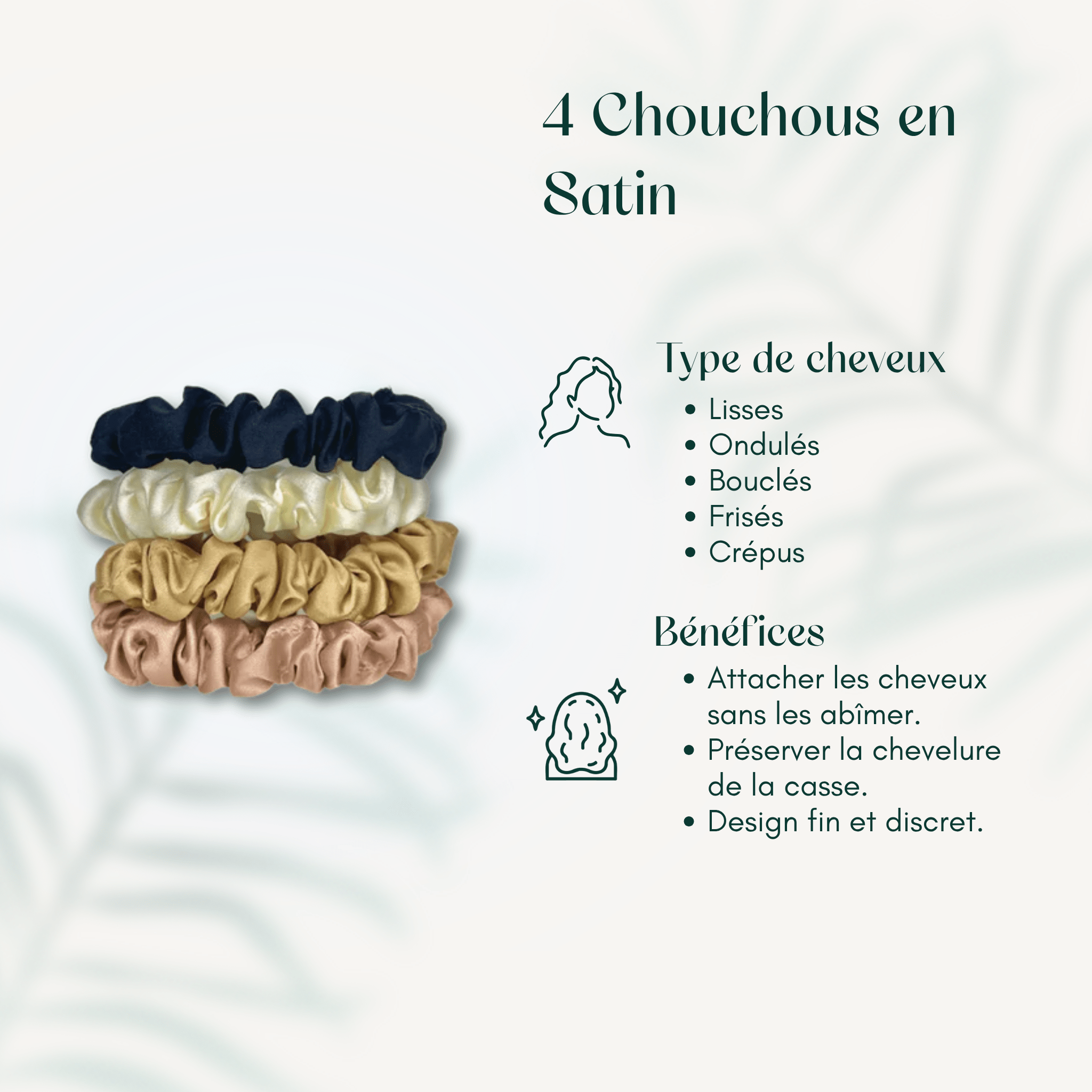 4 Chouchous en Satin
