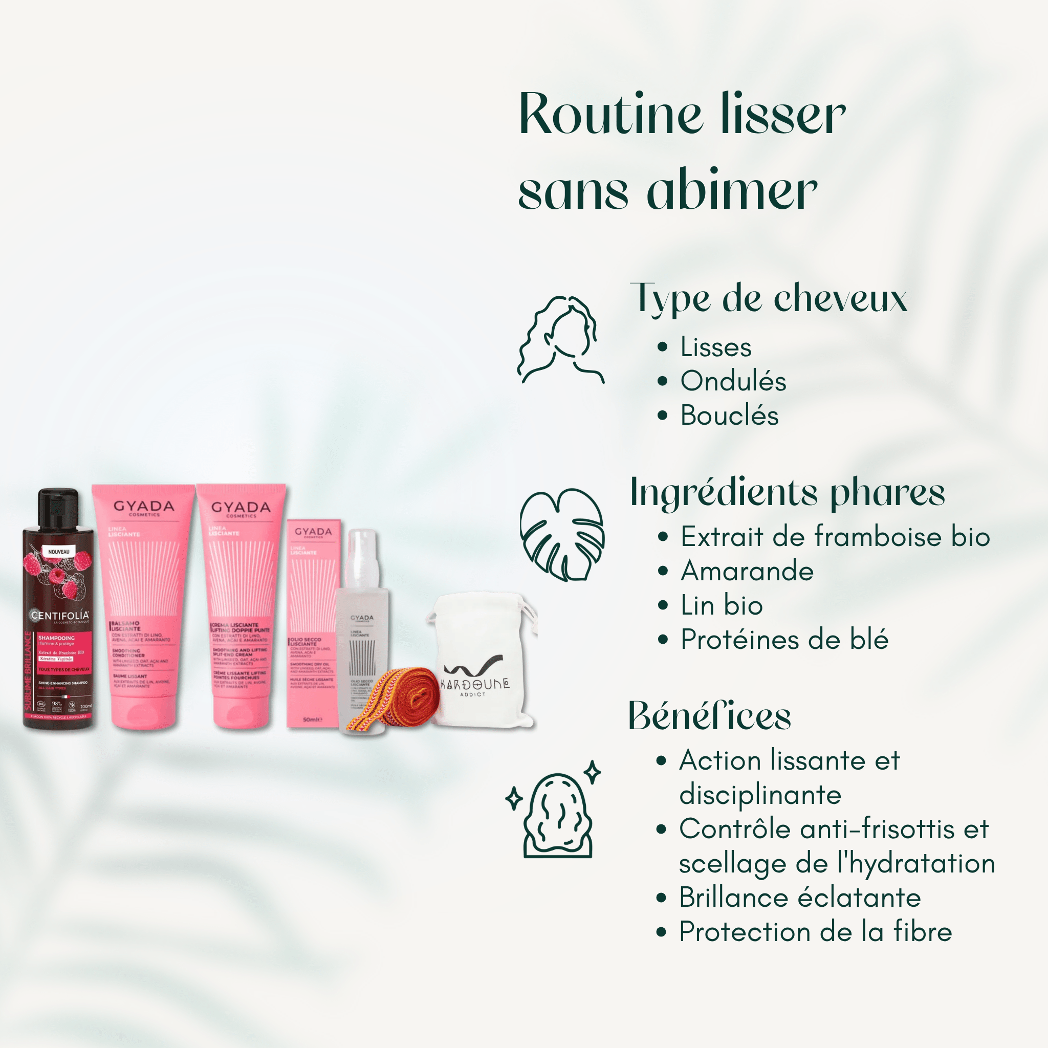 Routine lisser sans abimer