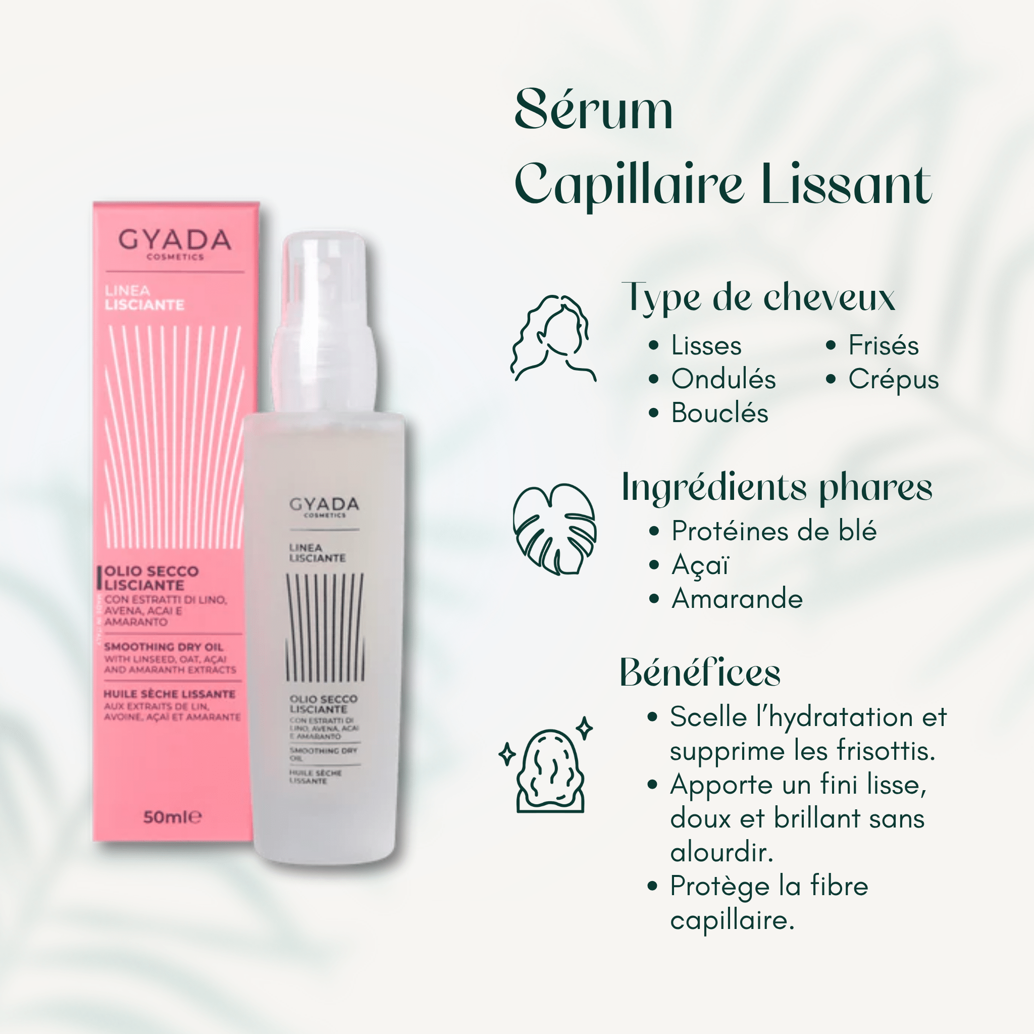 Sérum Capillaire Lissant